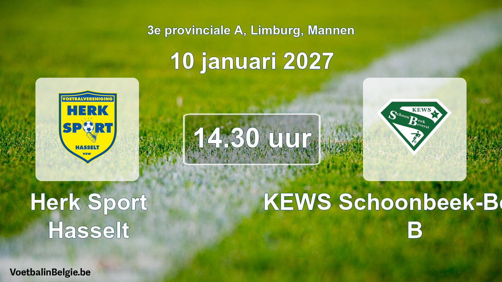 Geplande wedstrijd mannenvoetbal: Herk Sport Hasselt - KEWS Schoonbeek-Beverst B (10 januari 2027)