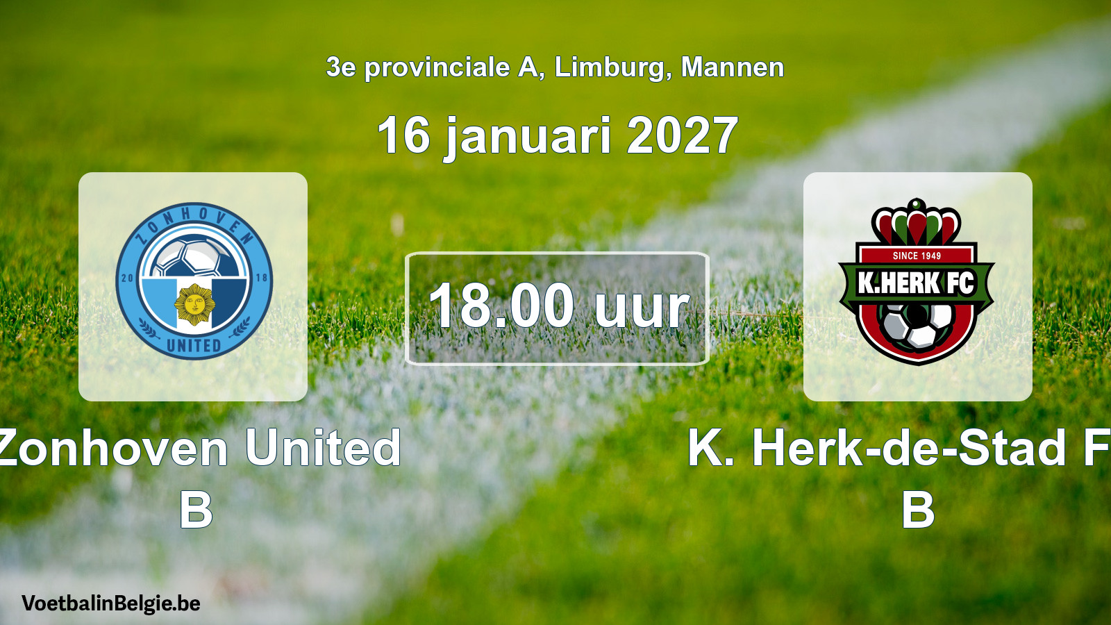 Geplande wedstrijd mannenvoetbal: Zonhoven United B - K. Herk-de-Stad FC B (16 januari 2027)