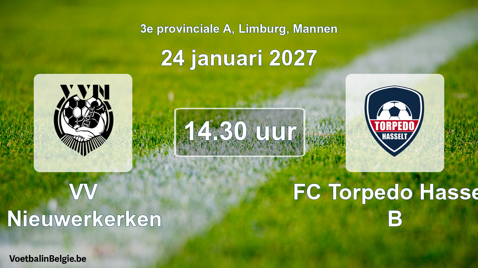 Geplande wedstrijd mannenvoetbal: VV Nieuwerkerken - FC Torpedo Hasselt B (24 januari 2027)