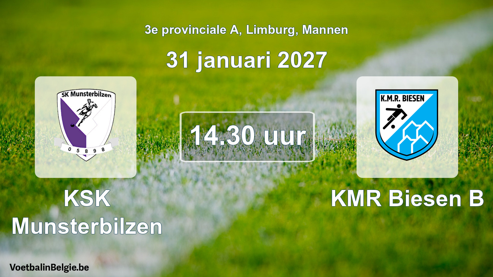 Geplande wedstrijd mannenvoetbal: KSK Munsterbilzen - KMR Biesen B (31 januari 2027)
