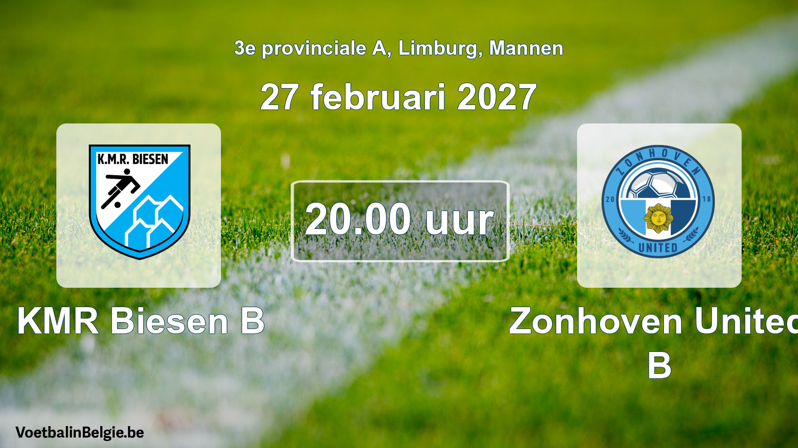Geplande wedstrijd mannenvoetbal: KMR Biesen B - Zonhoven United B (27 februari 2027)