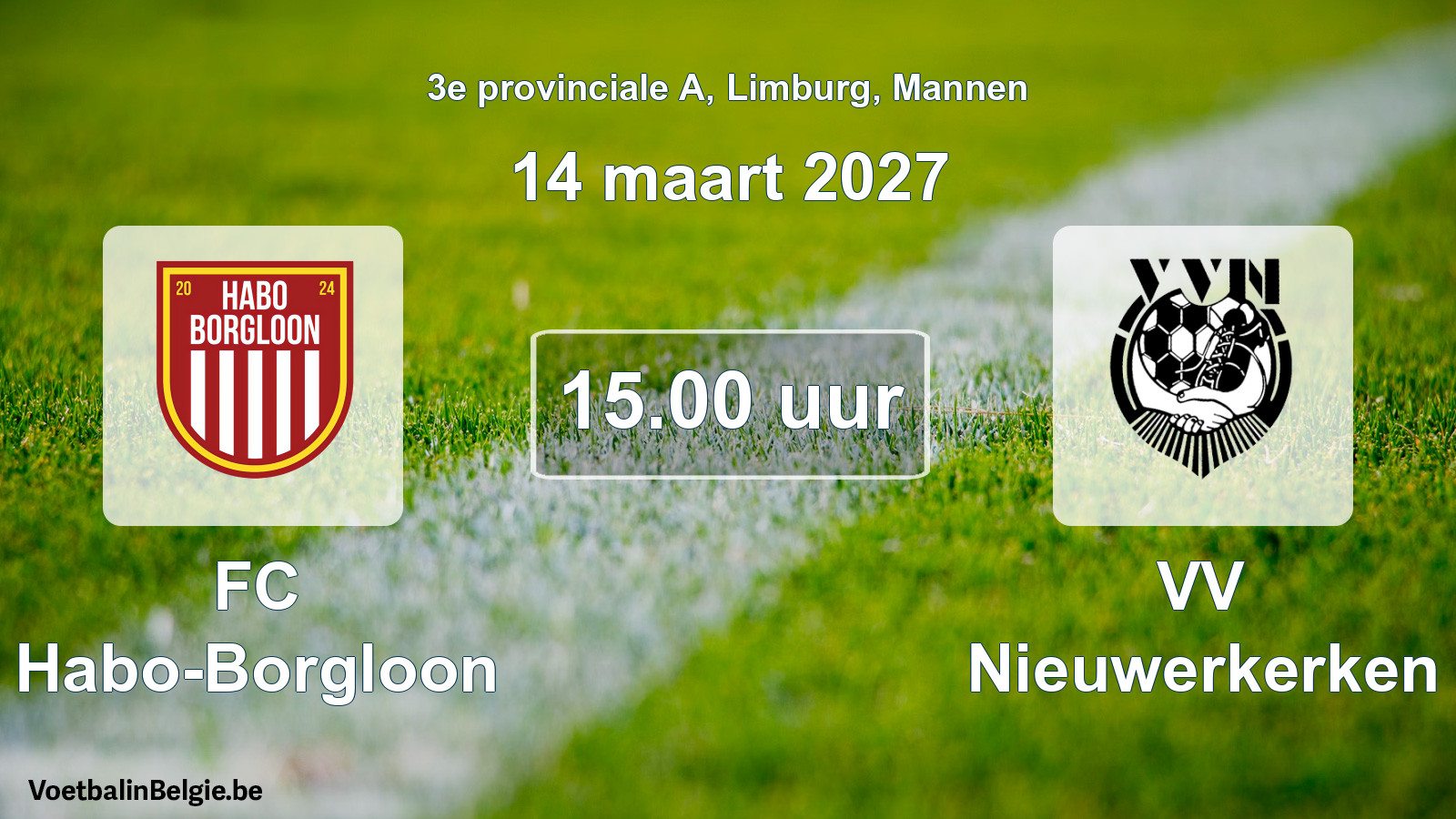 Geplande wedstrijd mannenvoetbal: FC Habo-Borgloon - VV Nieuwerkerken (14 maart 2027)