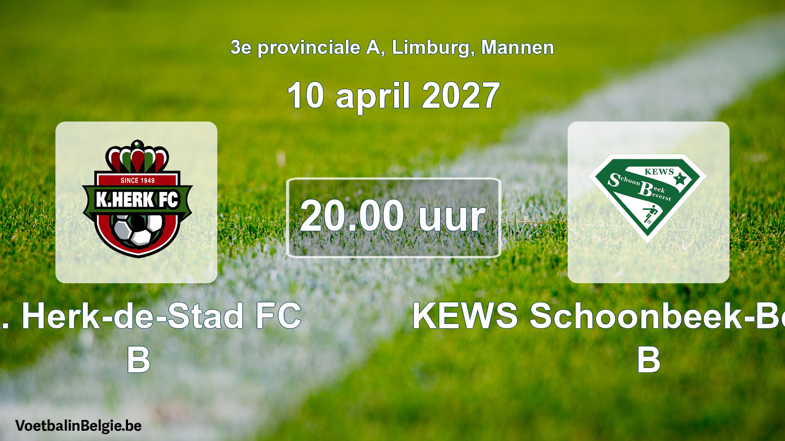 Geplande wedstrijd mannenvoetbal: K. Herk-de-Stad FC B - KEWS Schoonbeek-Beverst B (10 april 2027)