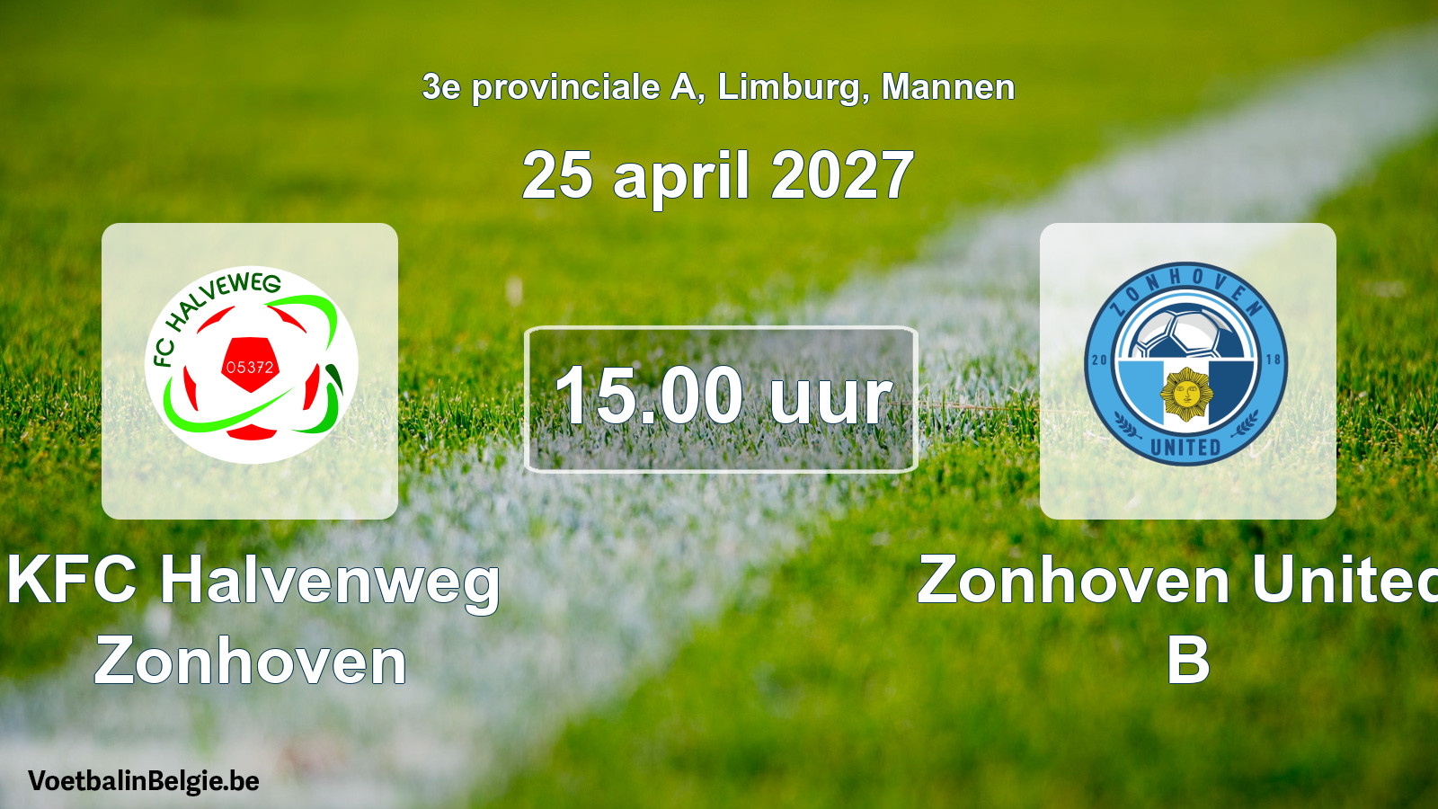 Geplande wedstrijd mannenvoetbal: KFC Halvenweg Zonhoven - Zonhoven United B (25 april 2027)