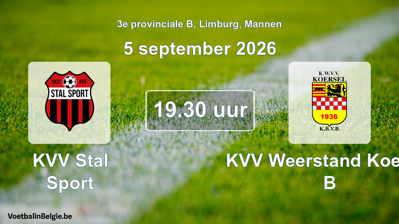 Geplande wedstrijd mannenvoetbal: KVV Stal Sport - KVV Weerstand Koersel B (5 september 2026)