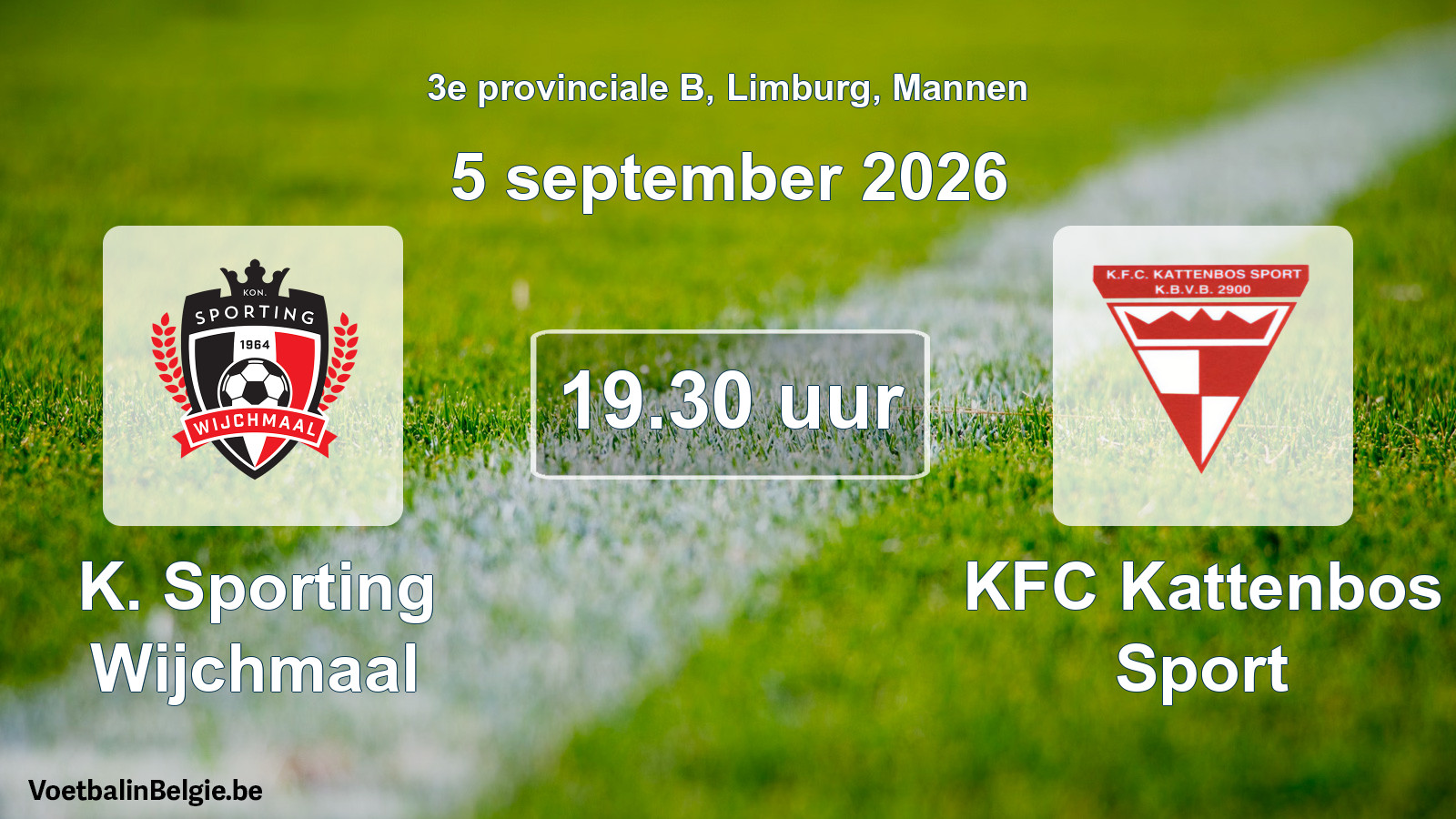 Geplande wedstrijd mannenvoetbal: K. Sporting Wijchmaal - KFC Kattenbos Sport (5 september 2026)