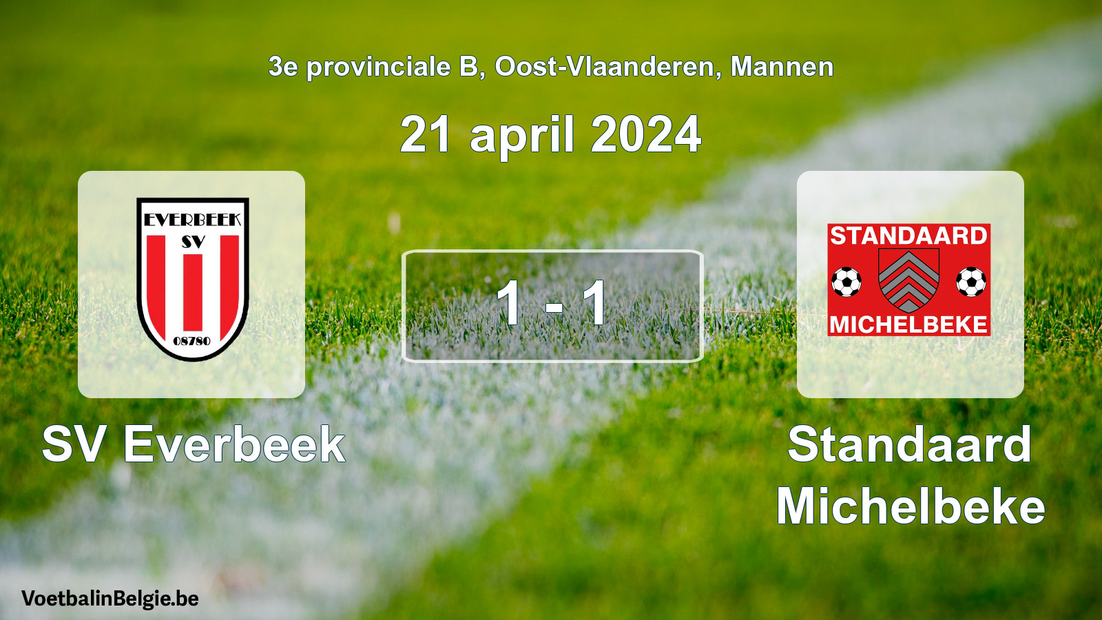 Gespeelde wedstrijd mannenvoetbal: SV Everbeek - Standaard Michelbeke 1 - 1 (21 april 2024)