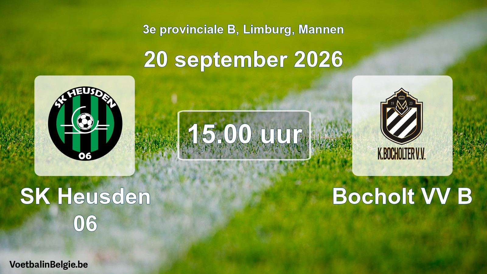 Geplande wedstrijd mannenvoetbal: SK Heusden 06 - Bocholt VV B (20 september 2026)