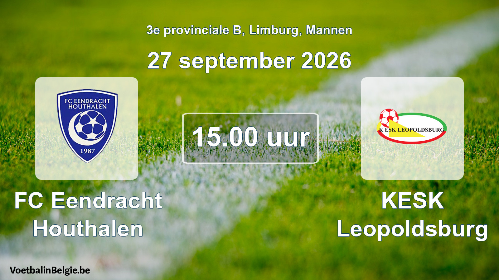 Geplande wedstrijd mannenvoetbal: FC Eendracht Houthalen - KESK Leopoldsburg (27 september 2026)