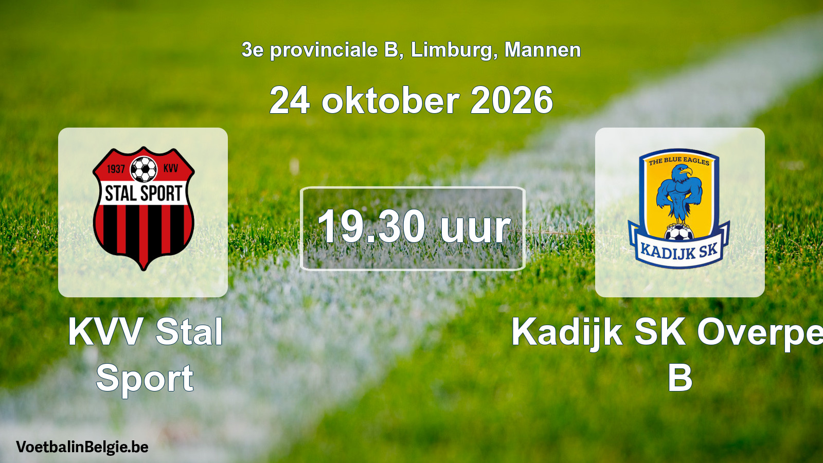 Geplande wedstrijd mannenvoetbal: KVV Stal Sport - Kadijk SK Overpelt B (24 oktober 2026)