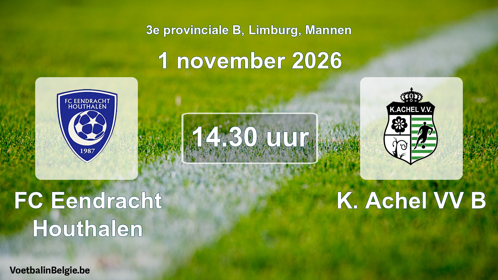 Geplande wedstrijd mannenvoetbal: FC Eendracht Houthalen - K. Achel VV B (1 november 2026)