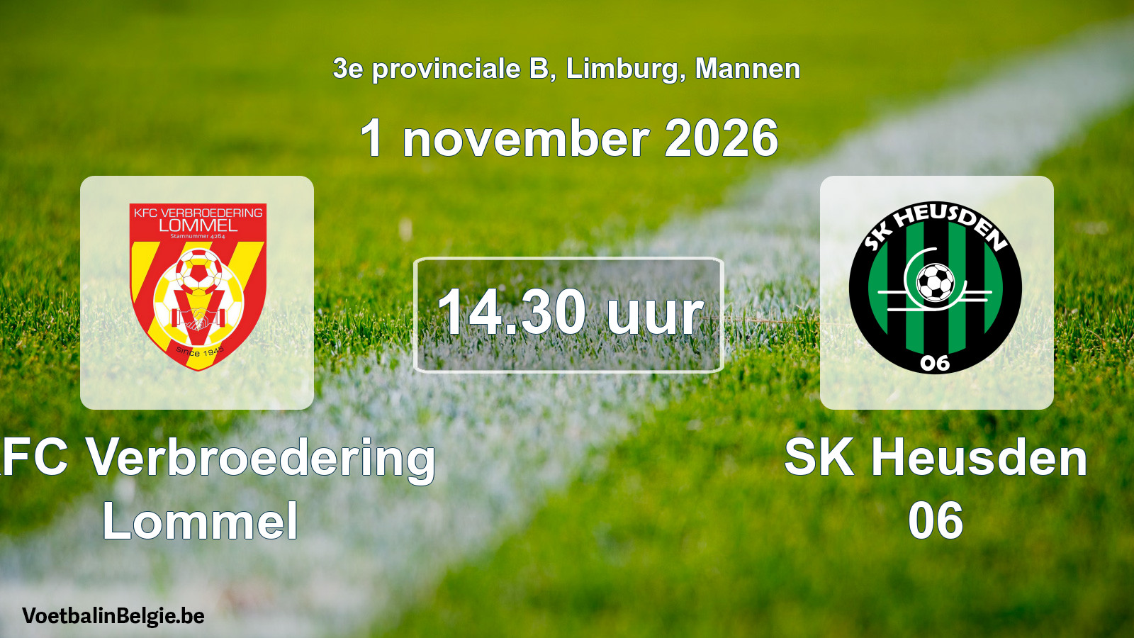 Geplande wedstrijd mannenvoetbal: KFC Verbroedering Lommel - SK Heusden 06 (1 november 2026)
