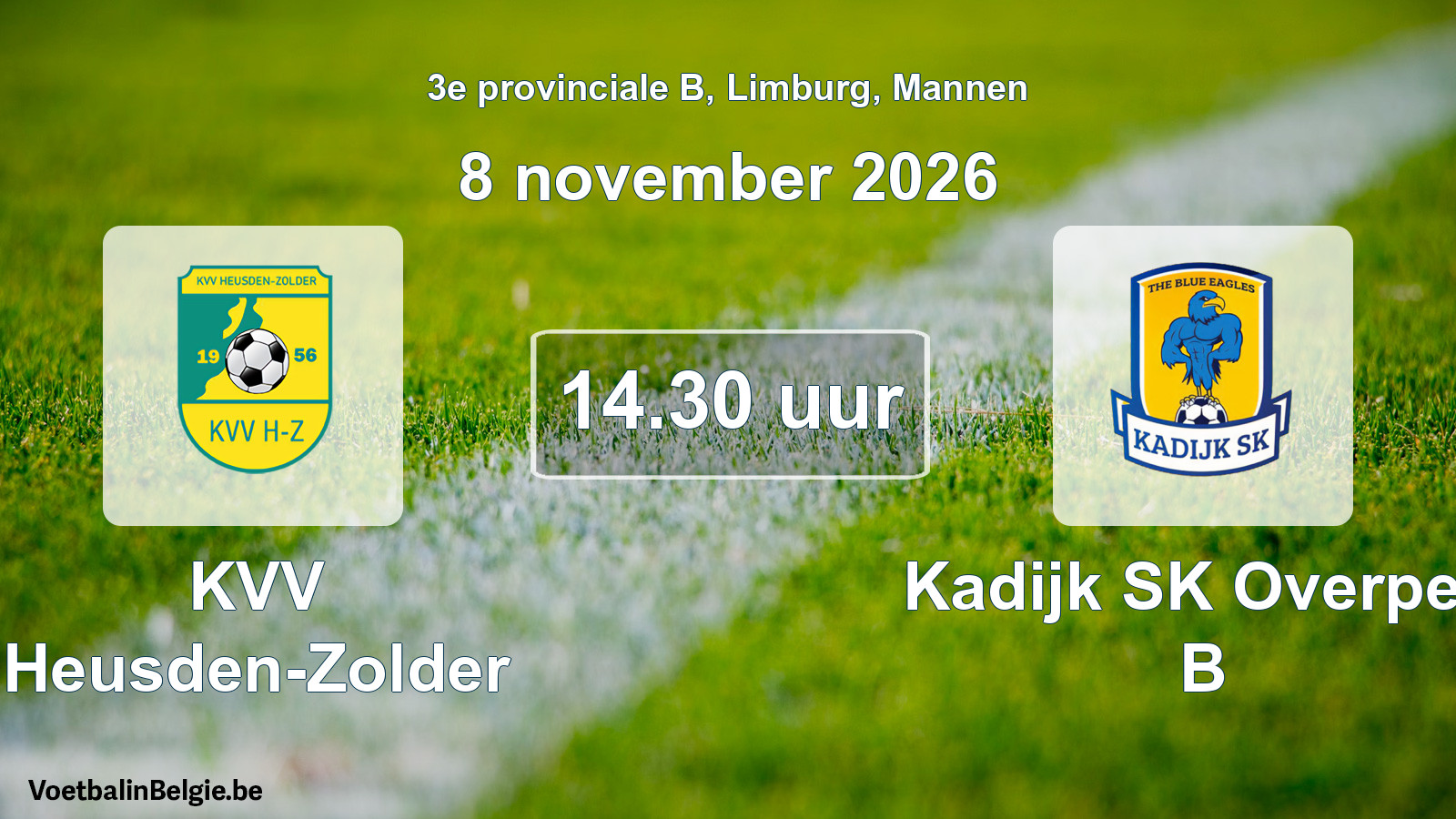Geplande wedstrijd mannenvoetbal: KVV Heusden-Zolder - Kadijk SK Overpelt B (8 november 2026)
