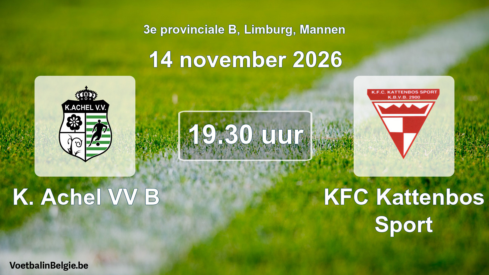 Geplande wedstrijd mannenvoetbal: K. Achel VV B - KFC Kattenbos Sport (14 november 2026)