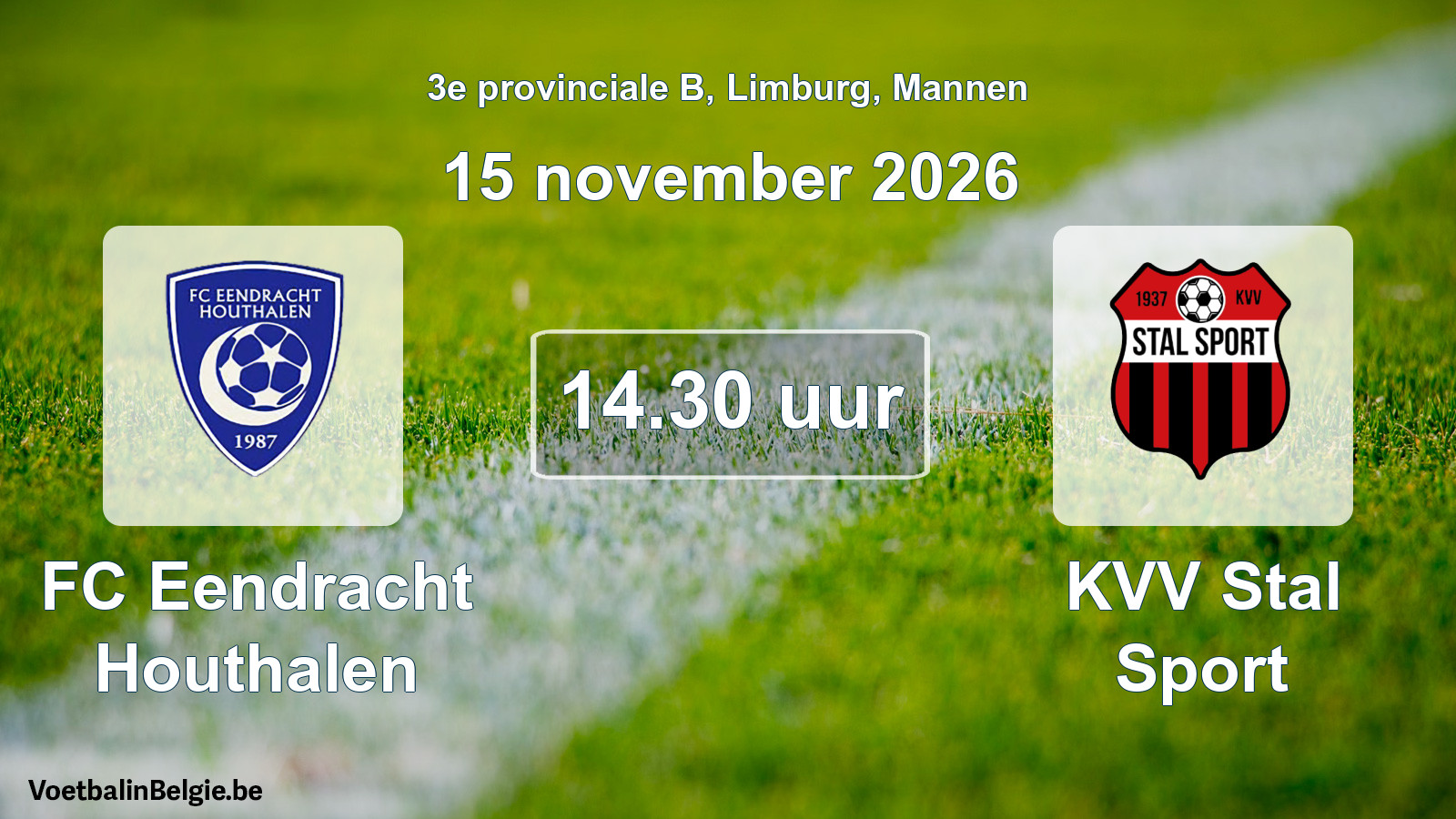 Geplande wedstrijd mannenvoetbal: FC Eendracht Houthalen - KVV Stal Sport (15 november 2026)