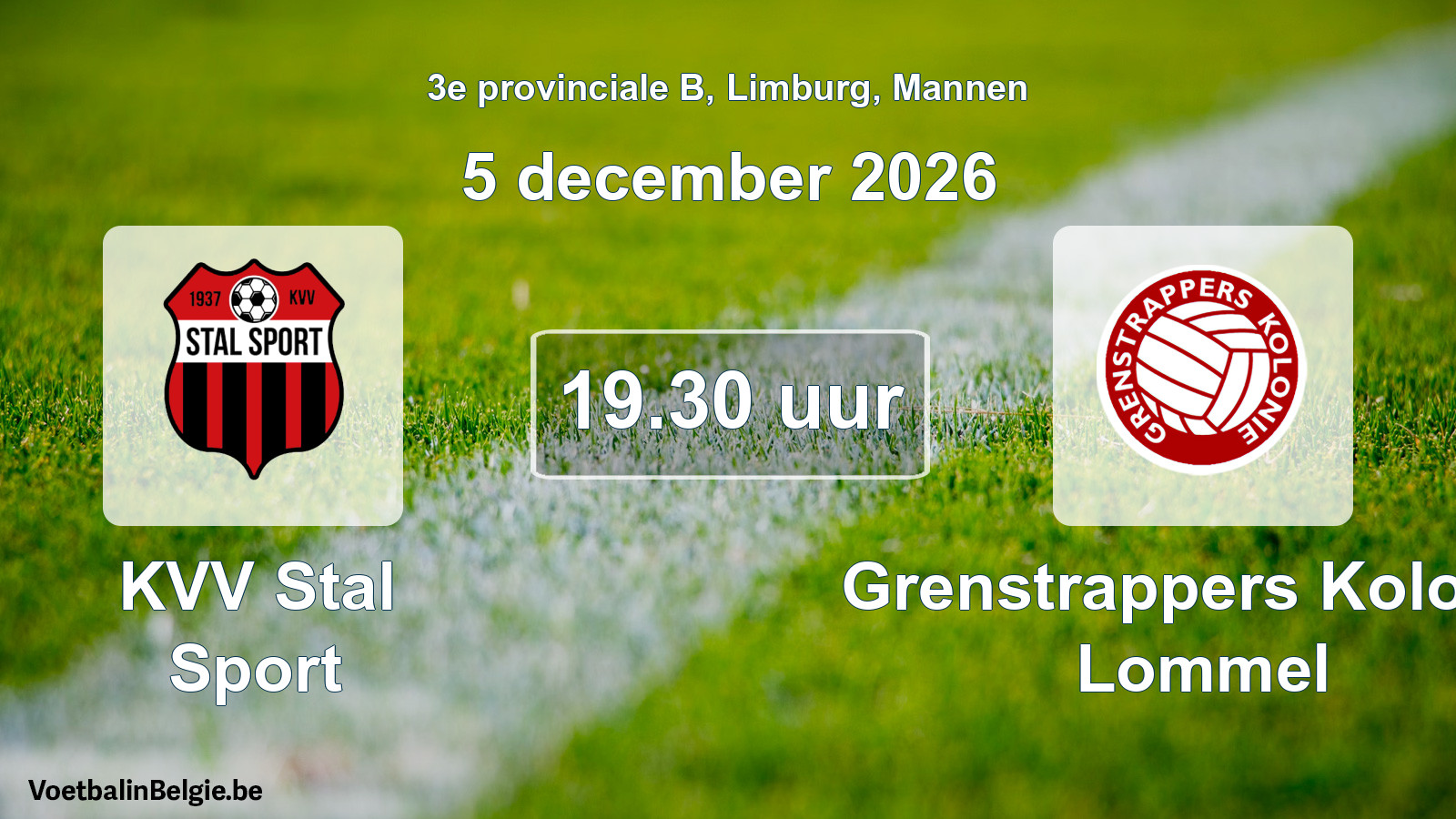 Geplande wedstrijd mannenvoetbal: KVV Stal Sport - Grenstrappers Kolonie Lommel (5 december 2026)