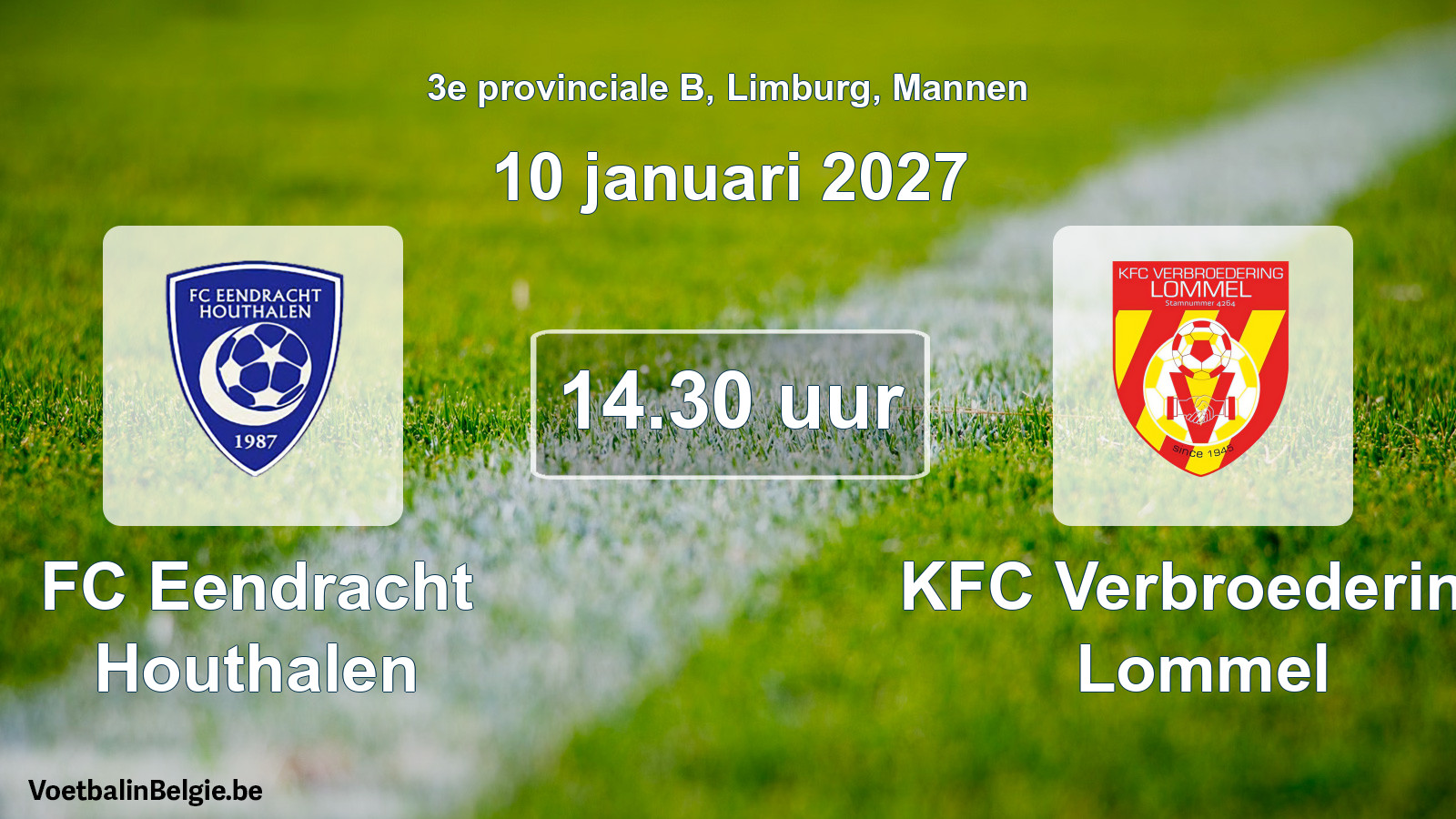 Geplande wedstrijd mannenvoetbal: FC Eendracht Houthalen - KFC Verbroedering Lommel (10 januari 2027)