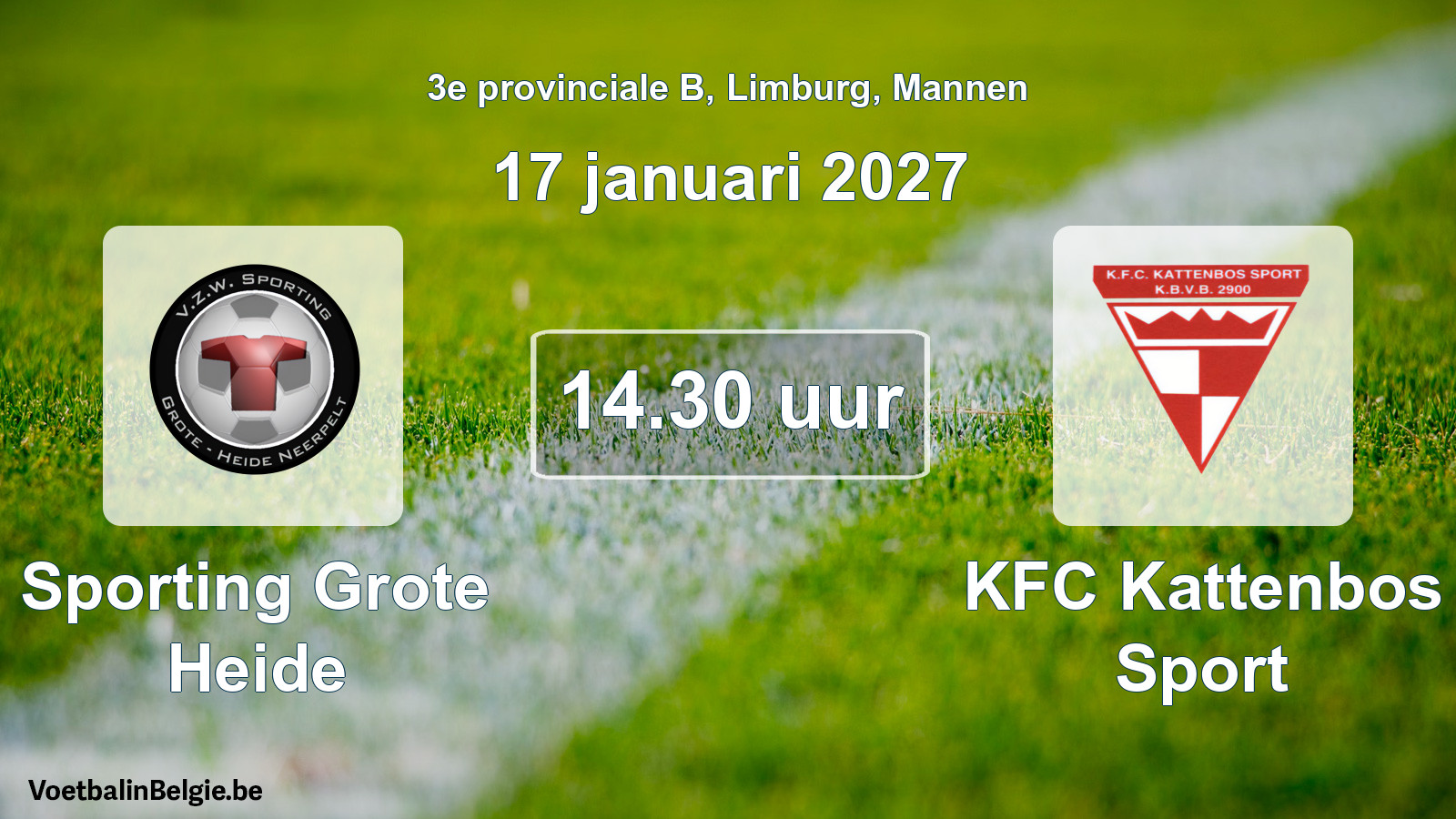 Geplande wedstrijd mannenvoetbal: Sporting Grote Heide - KFC Kattenbos Sport (17 januari 2027)