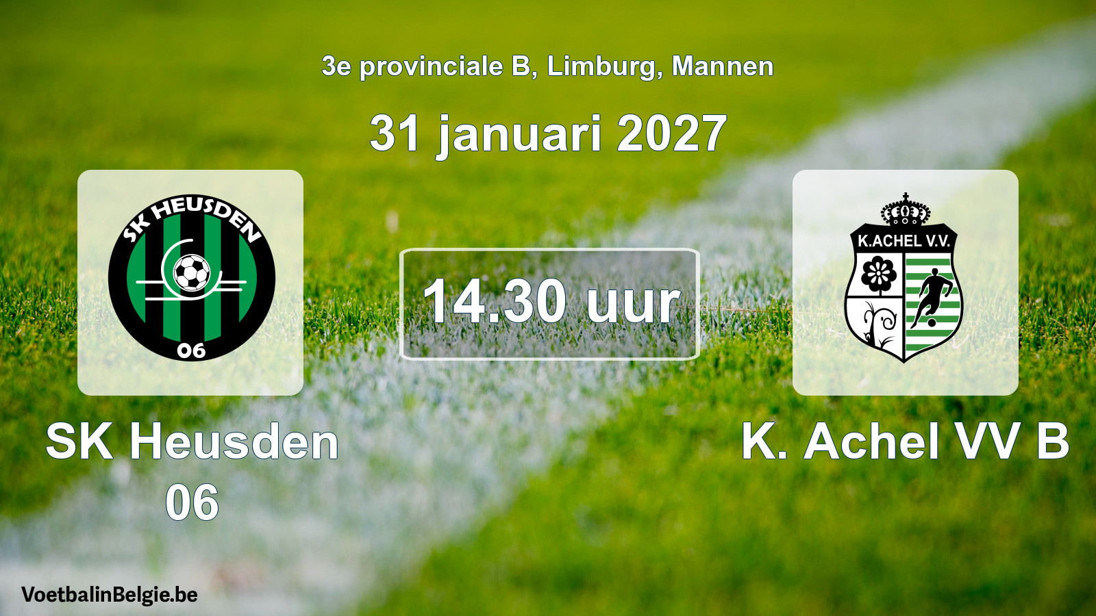 Geplande wedstrijd mannenvoetbal: SK Heusden 06 - K. Achel VV B (31 januari 2027)