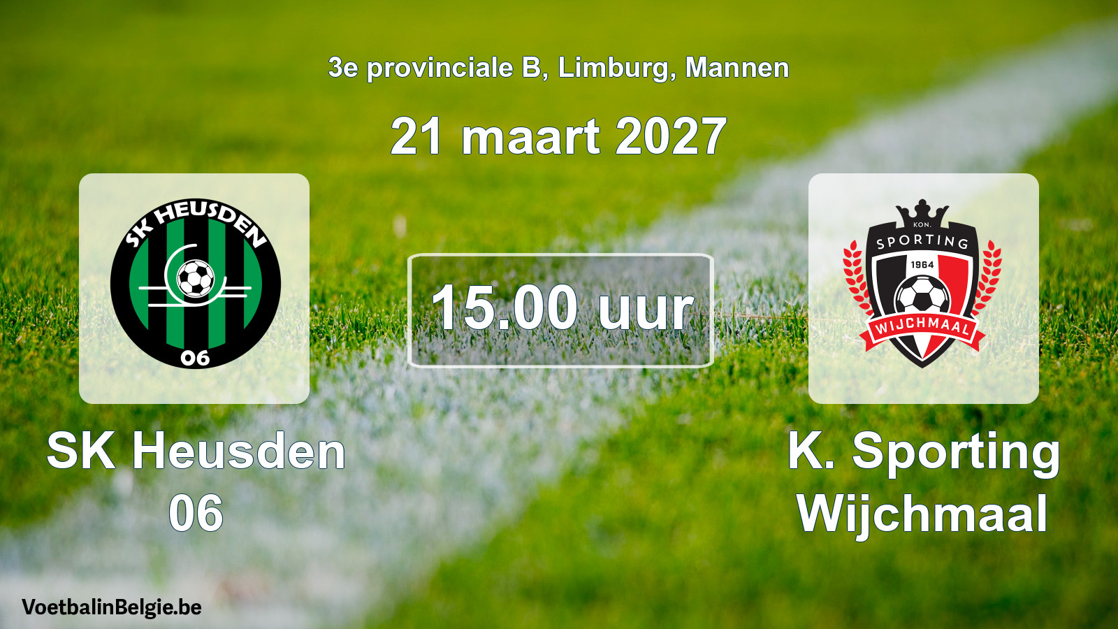 Geplande wedstrijd mannenvoetbal: SK Heusden 06 - K. Sporting Wijchmaal (21 maart 2027)