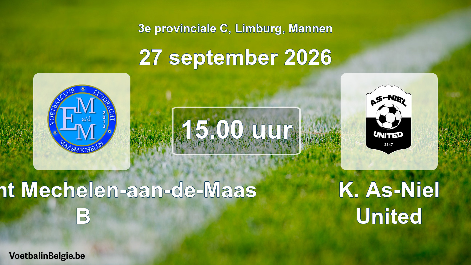 Geplande wedstrijd mannenvoetbal: Eendracht Mechelen-aan-de-Maas B - K. As-Niel United (27 september 2026)