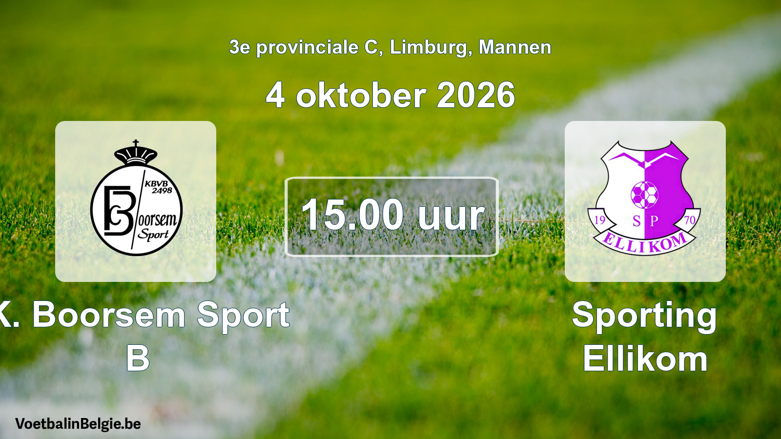 Geplande wedstrijd mannenvoetbal: K. Boorsem Sport B - Sporting Ellikom (4 oktober 2026)