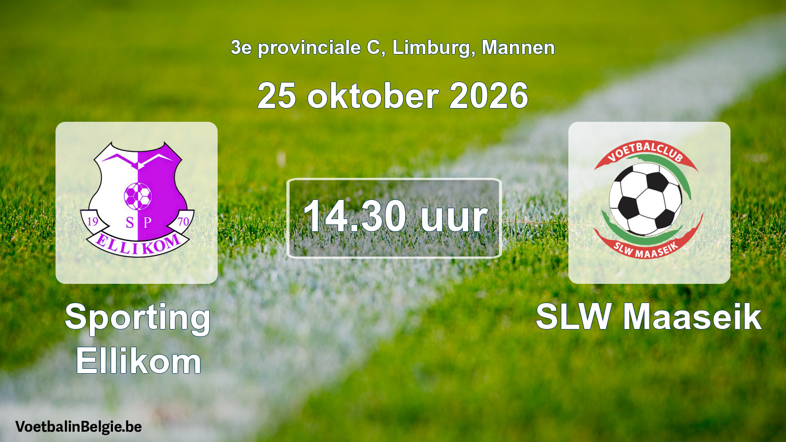 Geplande wedstrijd mannenvoetbal: Sporting Ellikom - SLW Maaseik (25 oktober 2026)