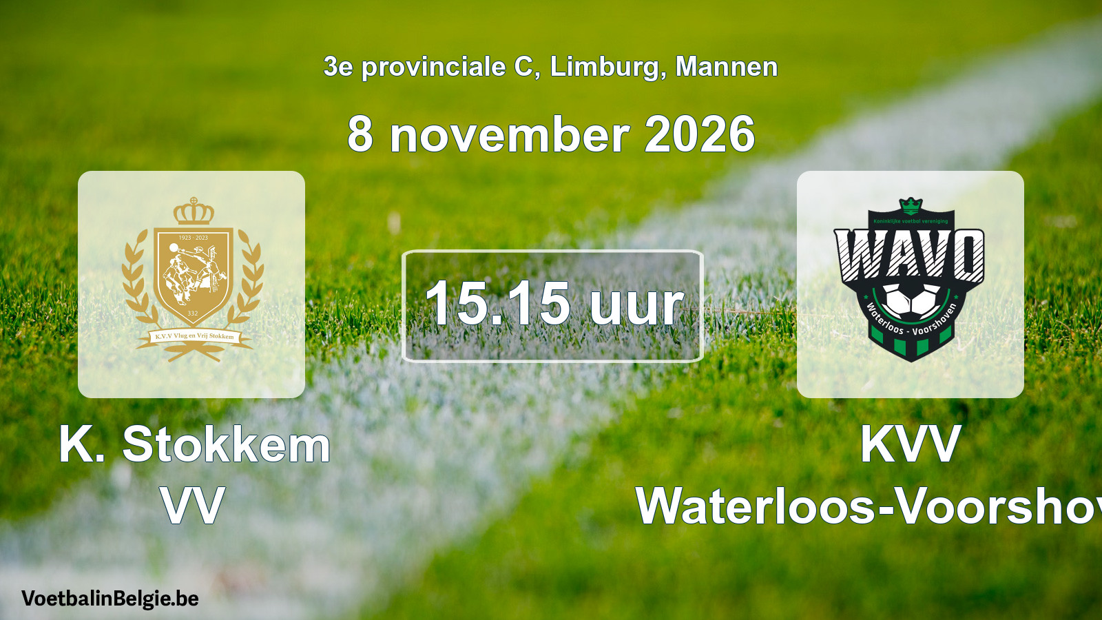 Geplande wedstrijd mannenvoetbal: K. Stokkem VV - KVV Waterloos-Voorshoven (8 november 2026)