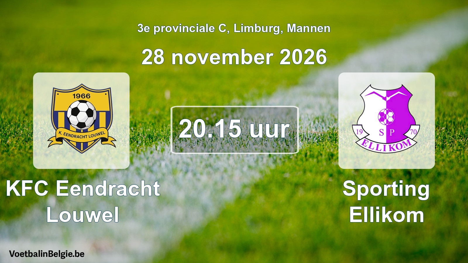 Geplande wedstrijd mannenvoetbal: KFC Eendracht Louwel - Sporting Ellikom (28 november 2026)