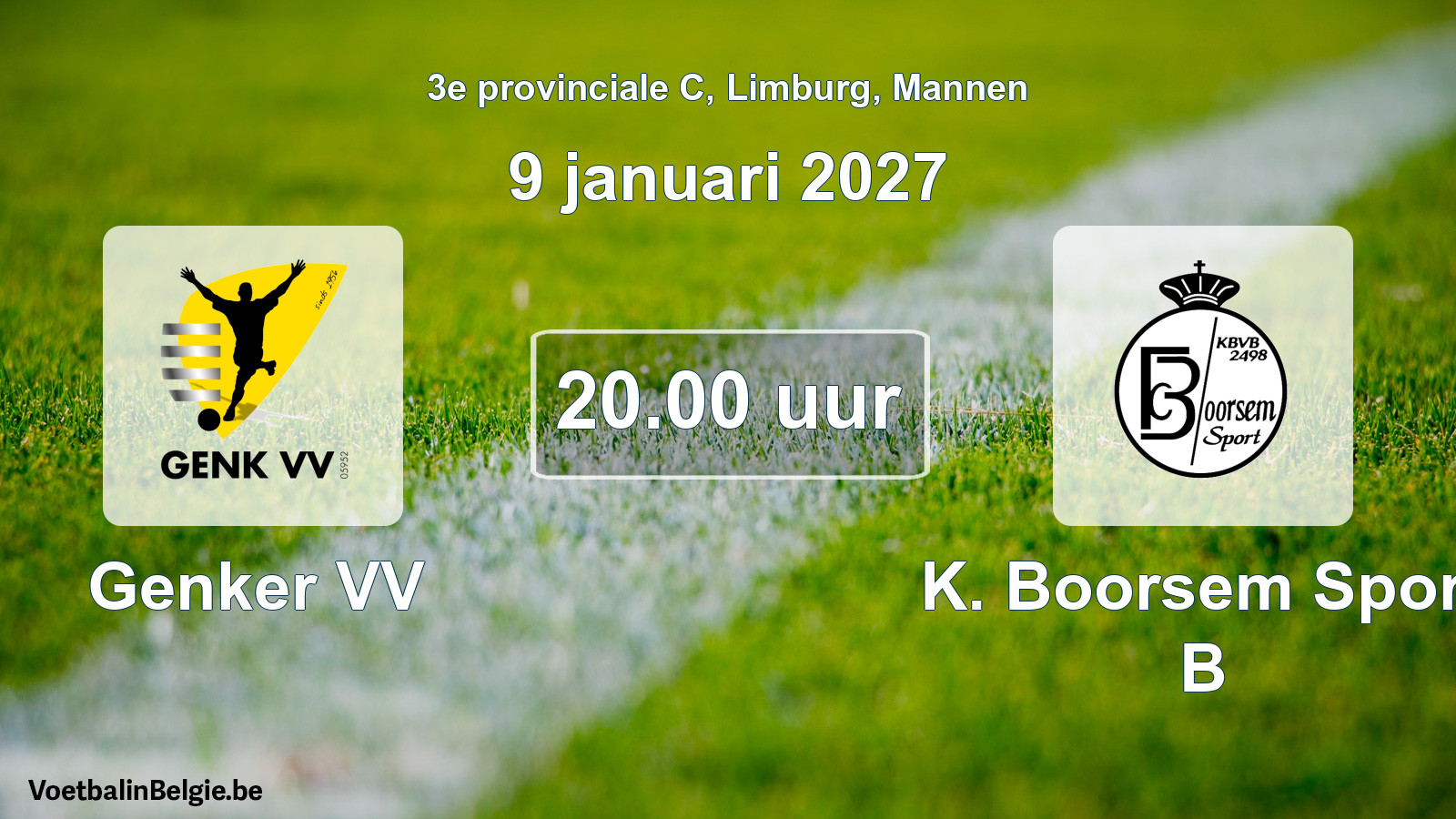 Geplande wedstrijd mannenvoetbal: Genker VV - K. Boorsem Sport B (9 januari 2027)