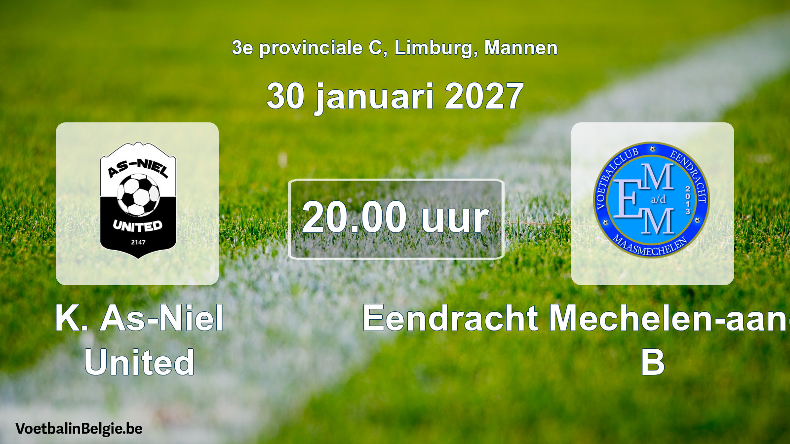 Geplande wedstrijd mannenvoetbal: K. As-Niel United - Eendracht Mechelen-aan-de-Maas B (30 januari 2027)