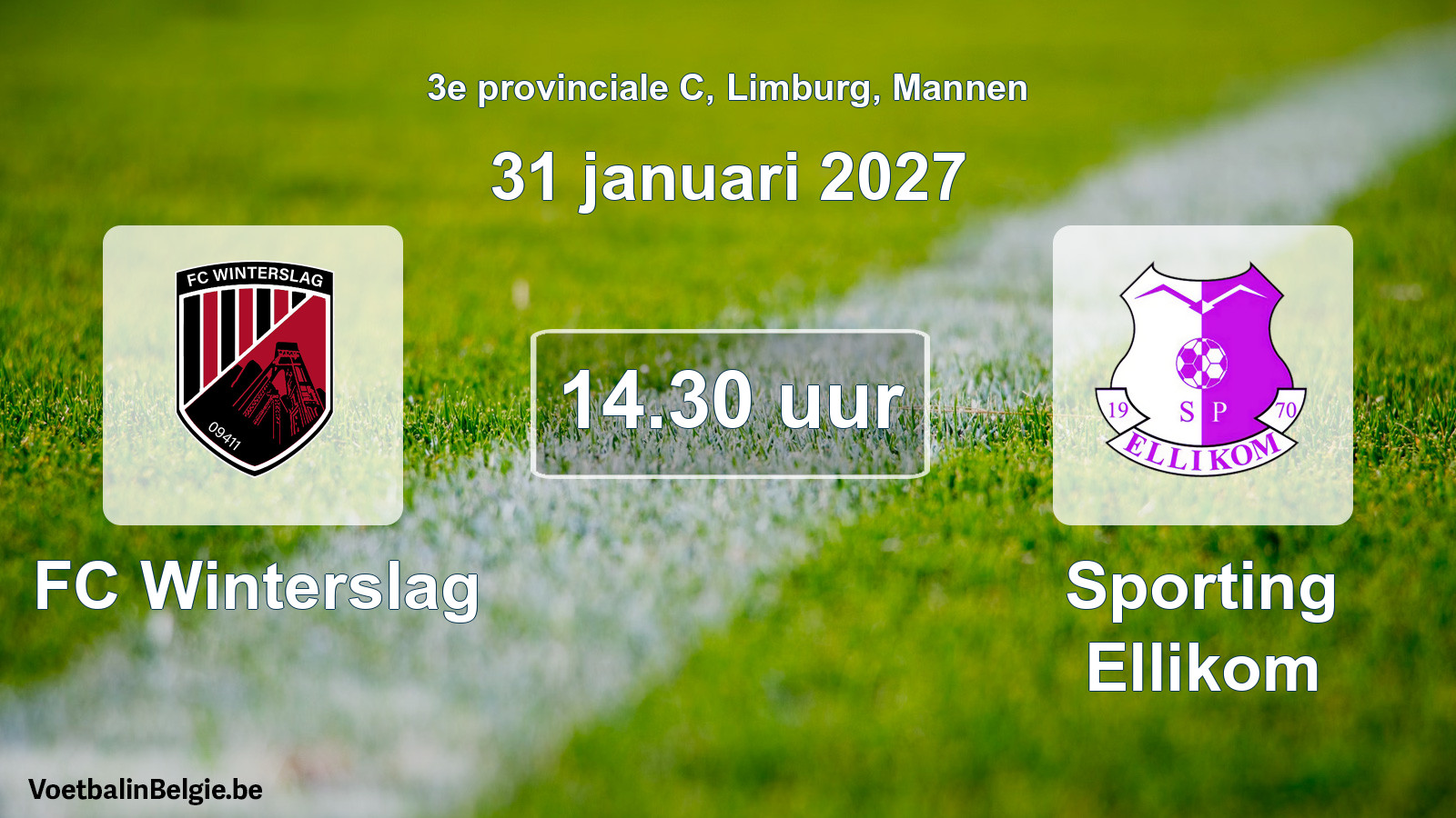 Geplande wedstrijd mannenvoetbal: FC Winterslag - Sporting Ellikom (31 januari 2027)