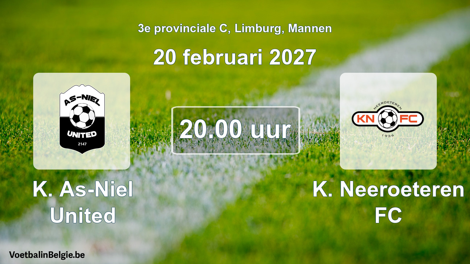 Geplande wedstrijd mannenvoetbal: K. As-Niel United - K. Neeroeteren FC (20 februari 2027)