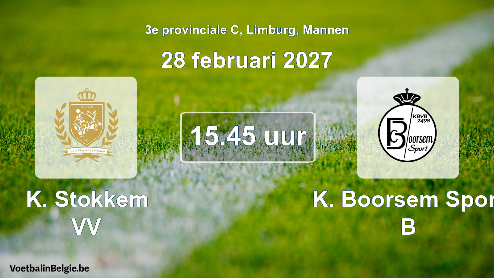Geplande wedstrijd mannenvoetbal: K. Stokkem VV - K. Boorsem Sport B (28 februari 2027)