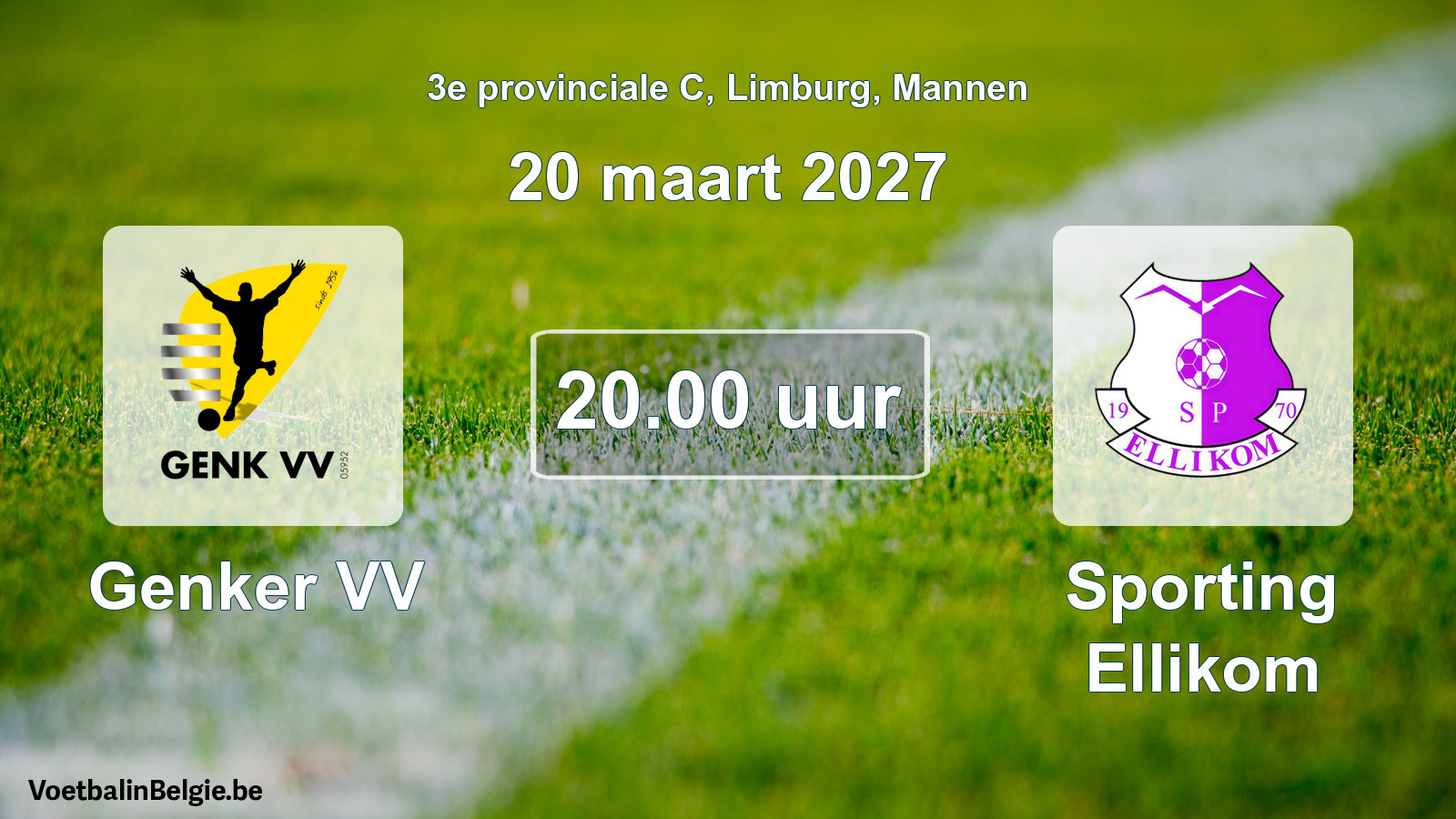 Scheduled match men football: Genker VV - Sporting Ellikom (20 March 2027)