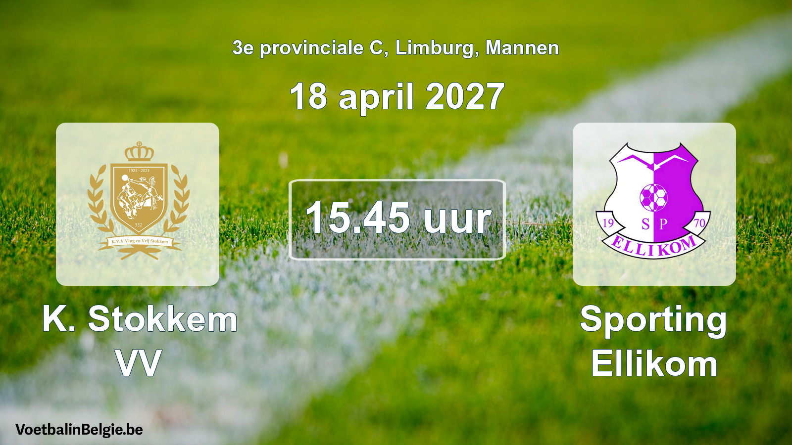 Geplande wedstrijd mannenvoetbal: K. Stokkem VV - Sporting Ellikom (18 april 2027)