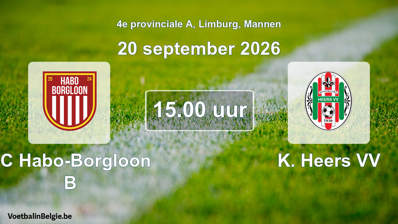 Geplande wedstrijd mannenvoetbal: FC Habo-Borgloon B - K. Heers VV (20 september 2026)