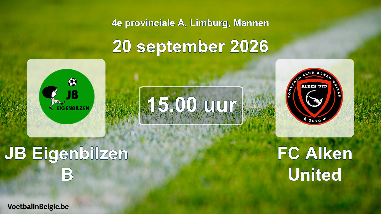 Scheduled match men football: JB Eigenbilzen B - FC Alken United (20 September 2026)