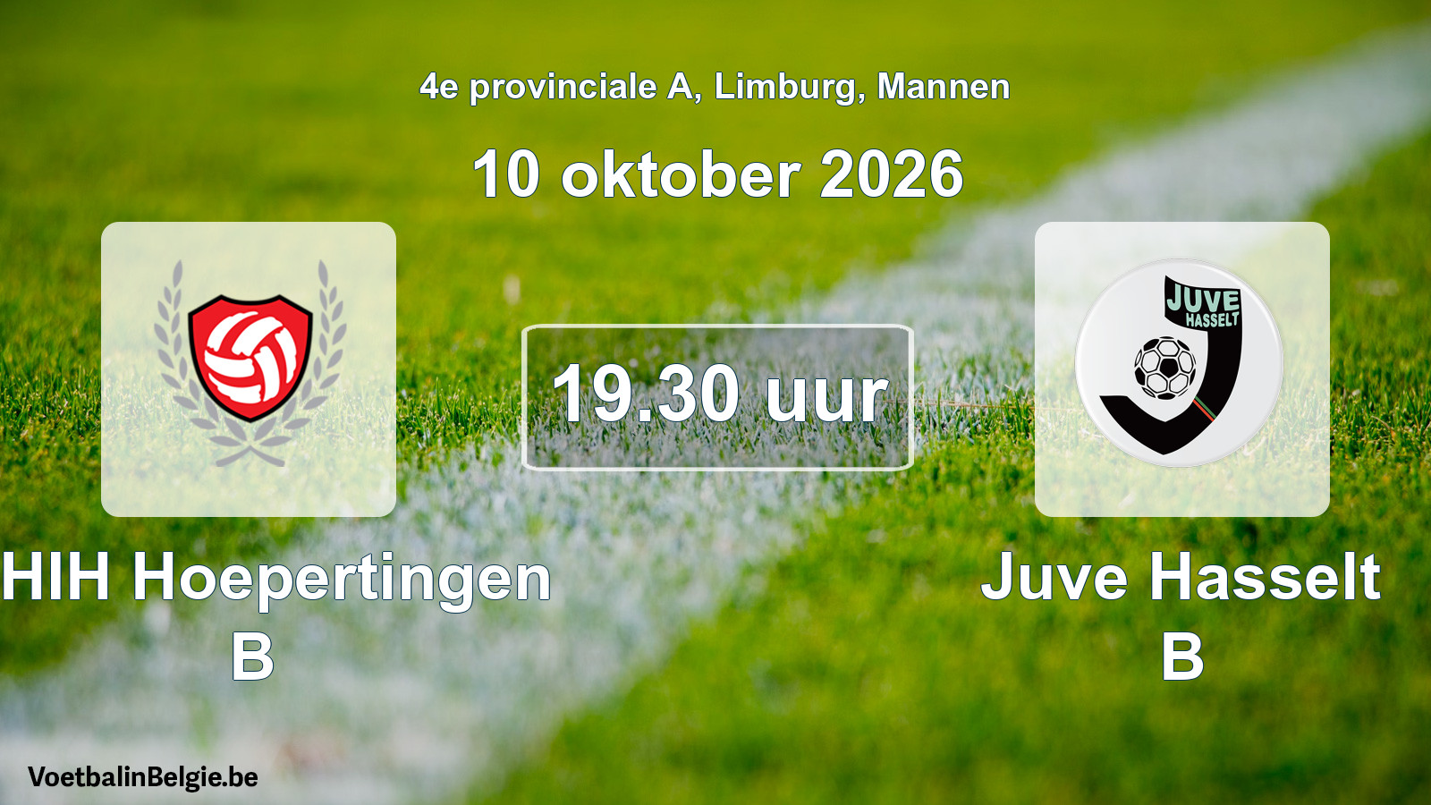 Geplande wedstrijd mannenvoetbal: KHIH Hoepertingen B - Juve Hasselt B (10 oktober 2026)