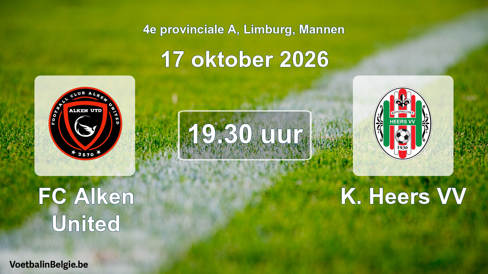 Scheduled match men football: FC Alken United - K. Heers VV (17 October 2026)