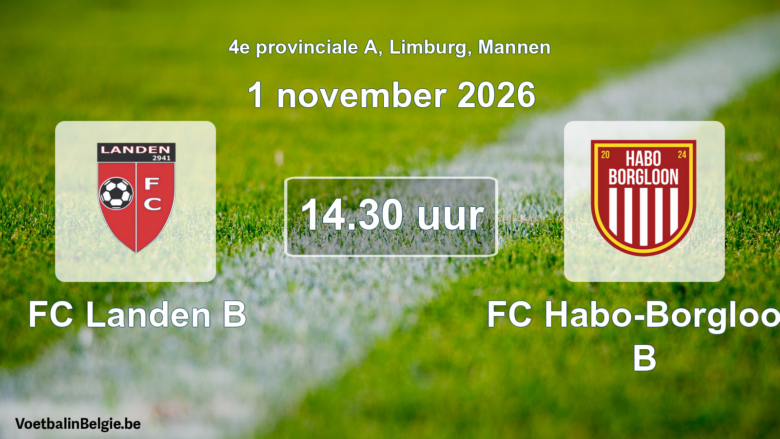Geplande wedstrijd mannenvoetbal: FC Landen B - FC Habo-Borgloon B (1 november 2026)