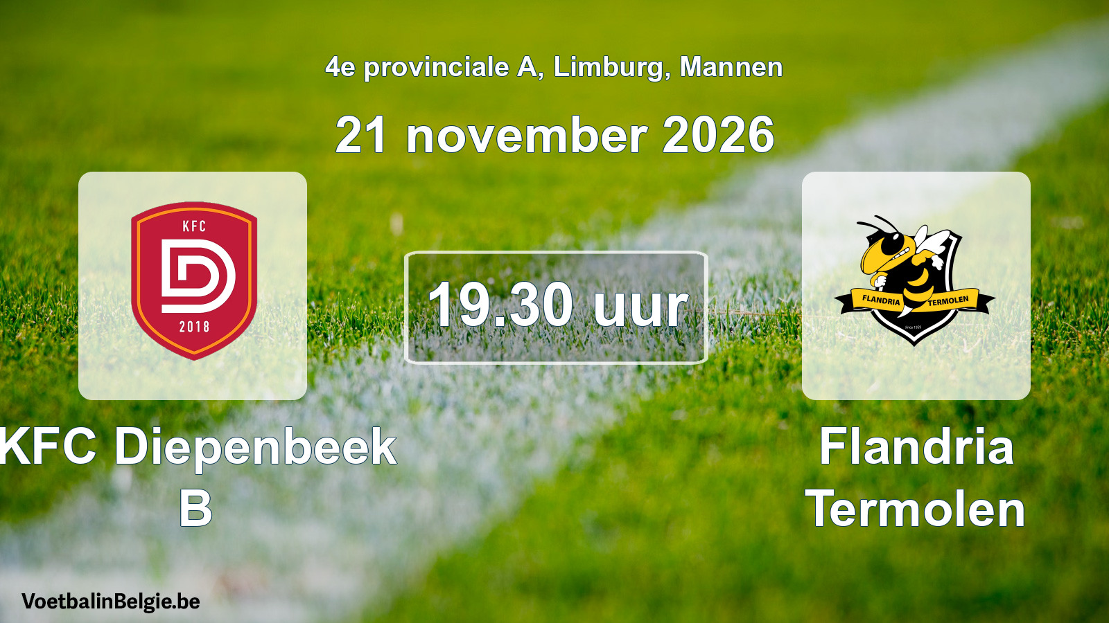 Geplande wedstrijd mannenvoetbal: KFC Diepenbeek B - Flandria Termolen (21 november 2026)