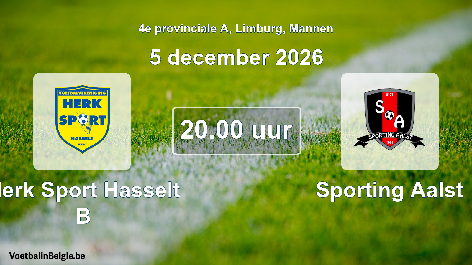 Scheduled match men football: Herk Sport Hasselt B - Sporting Aalst (5 December 2026)