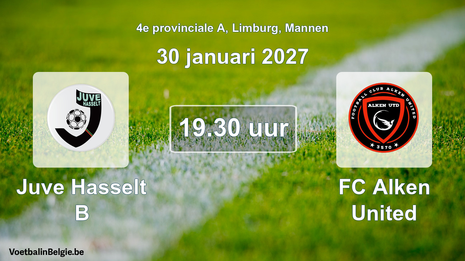 Geplande wedstrijd mannenvoetbal: Juve Hasselt B - FC Alken United (30 januari 2027)