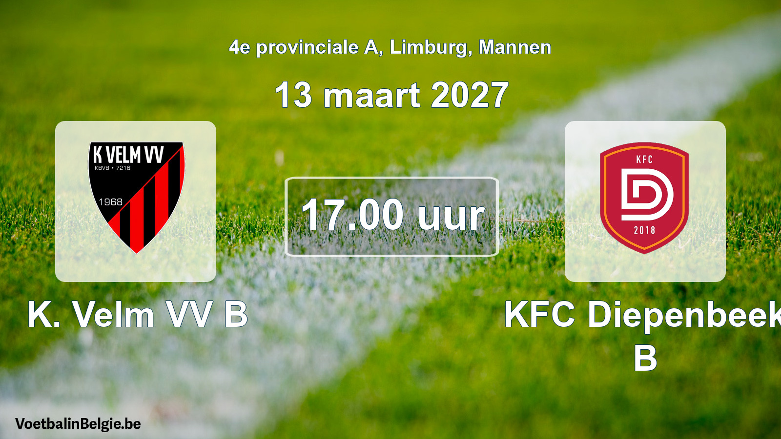 Geplande wedstrijd mannenvoetbal: K. Velm VV B - KFC Diepenbeek B (13 maart 2027)