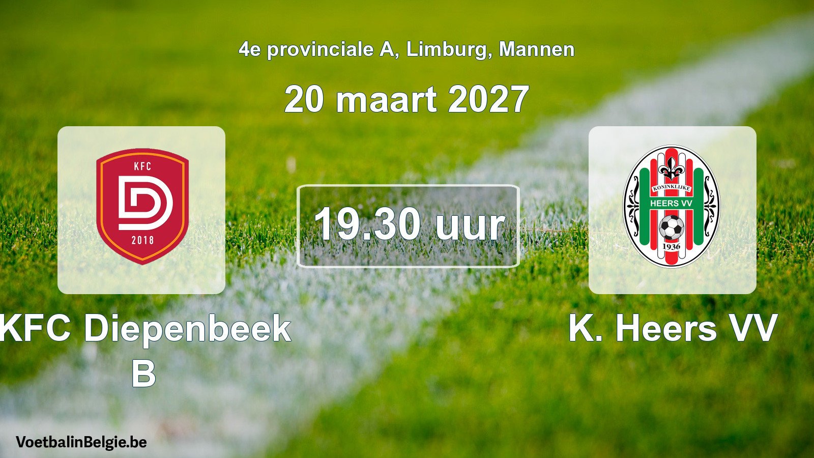 Geplande wedstrijd mannenvoetbal: KFC Diepenbeek B - K. Heers VV (20 maart 2027)