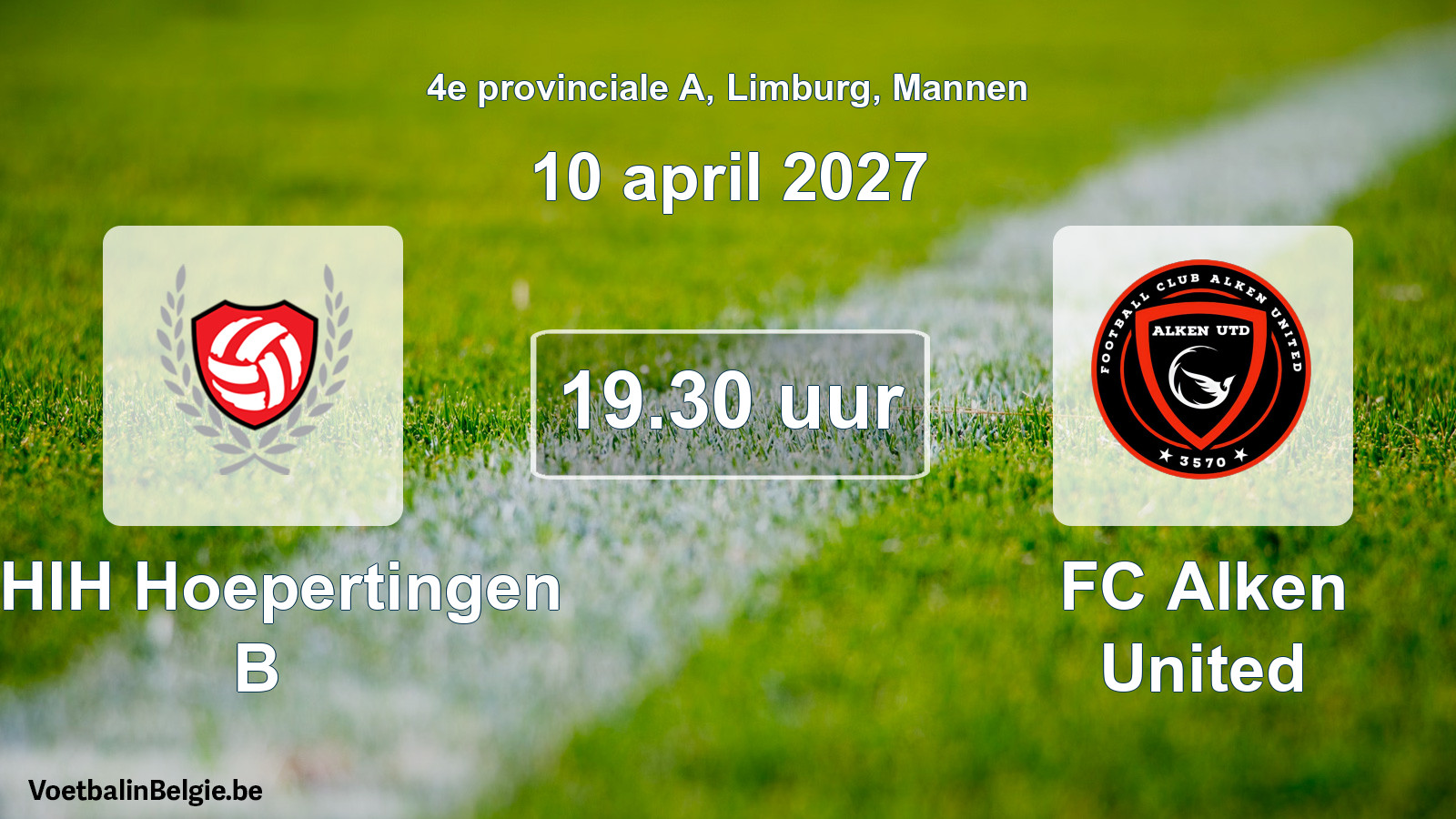 Geplande wedstrijd mannenvoetbal: KHIH Hoepertingen B - FC Alken United (10 april 2027)