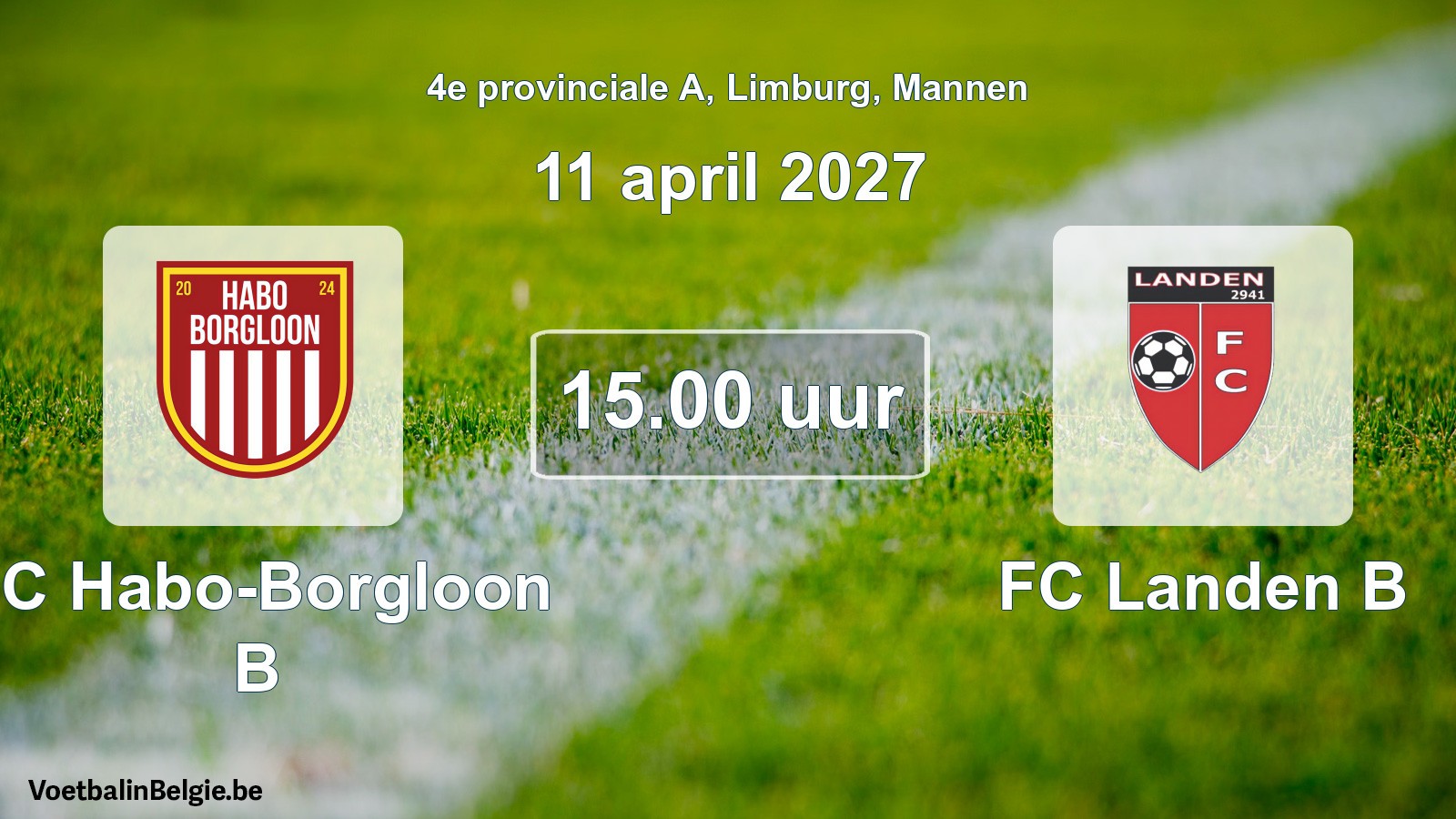 Geplande wedstrijd mannenvoetbal: FC Habo-Borgloon B - FC Landen B (11 april 2027)