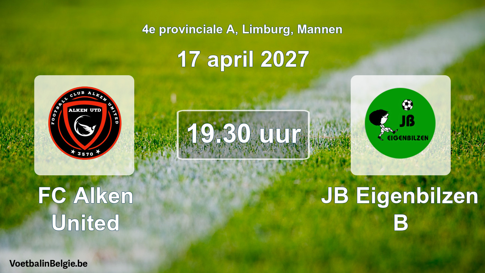 Geplande wedstrijd mannenvoetbal: FC Alken United - JB Eigenbilzen B (17 april 2027)