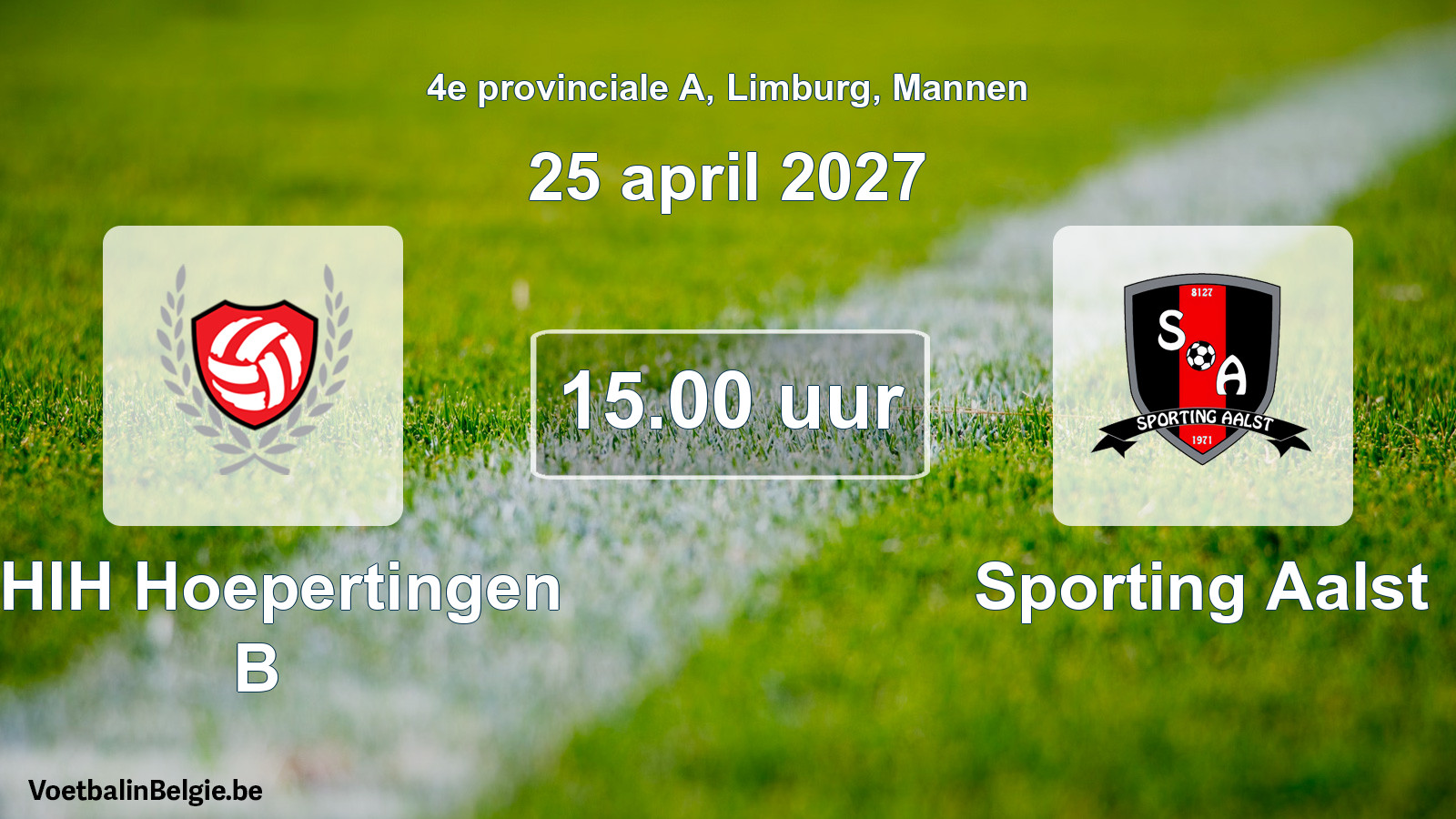 Geplande wedstrijd mannenvoetbal: KHIH Hoepertingen B - Sporting Aalst (25 april 2027)